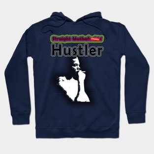 Hustler Hoodie